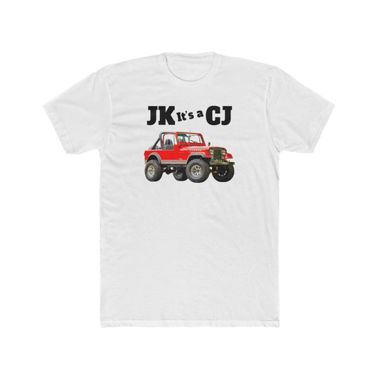 JK it's a CJ